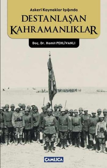 Destanlaşan Kahramanlıklar %17 indirimli