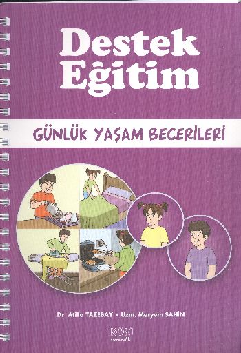 Destek Eğitim: Günlük Yaşam Becerileri