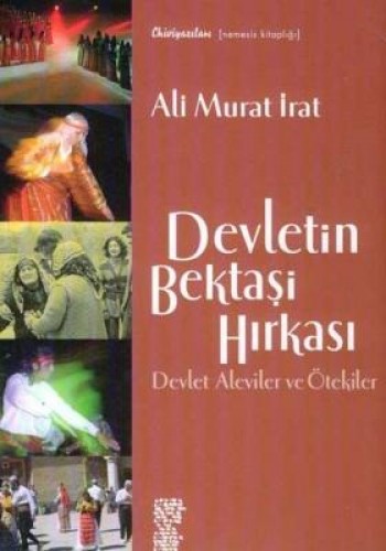 Devletin Bektaşi Hırkası (Devlet Aleviler ve Ötekiler) %17 indirimli A