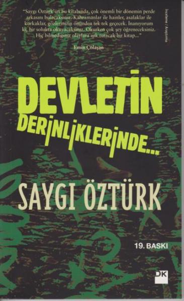 Devletin Derinliklerinde Saygı Öztürk