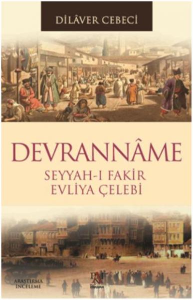 Devrannama Seyyah-ı Fakir Evliya Çelebi