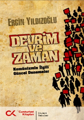 Devrim ve Zaman %17 indirimli Ergin Yıldızoğlu