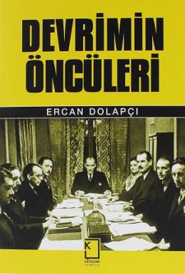 Devrimin Öncüleri Ercan Dolapçı