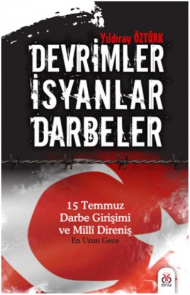 Devrimler İsyanlar Darbeler