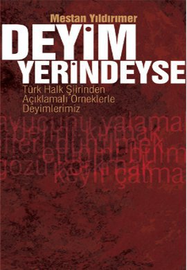 Deyim Yerindeyse