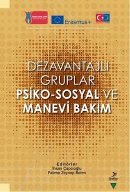 Dezavantajlı Gruplar Psiko - Sosyal ve Manevi Bakım Adem Yıldırım