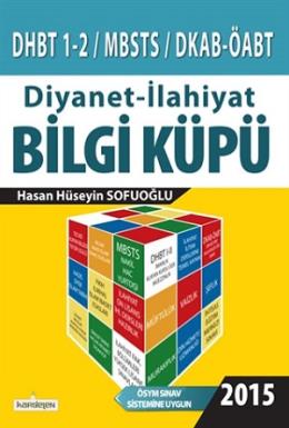 DHBT 1-2 / MBSTS / DKAB - ÖABT Diyanet - İlahiyat Bilgi Küpü - 2015