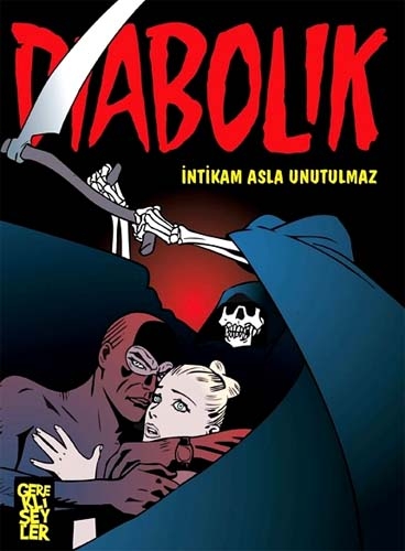 Diabolik 5 - İntikam Asla Unutulmaz