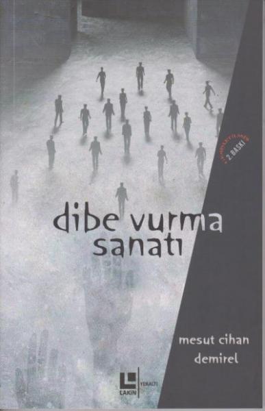 Dibe Vurma Sanatı Mesut Cihan Demirel