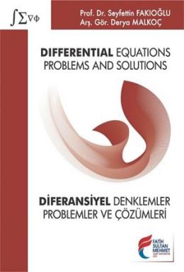 Differential Equations: Problems and Solutions - Diferansiyel Denkleml