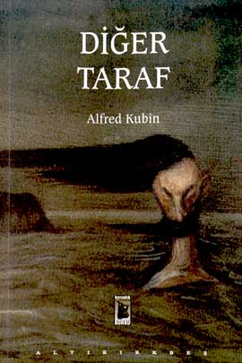 Diğer Taraf %17 indirimli Alfred Kubin