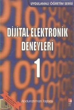 Dijital Elektronik Deneyleri-1 %17 indirimli Abdurrahman Taşbaşı