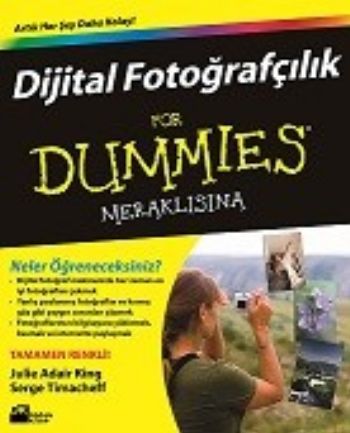 Dijital Fotoğrafçılık for Dummies,Meraklısına %17 indirimli J.A.King-S