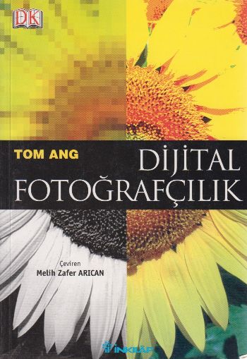 Dijital Fotoğrafçılık %17 indirimli Tom Ang