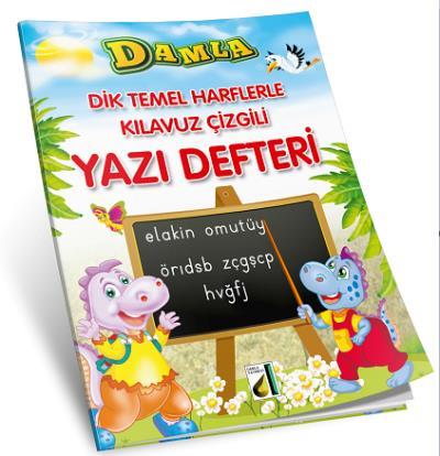 Dik Temel Harflerle Kılavuz Çizgili Yazı Defteri (Büyük Boy) Damla Yay