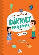 Dikkat Geliştirme Seti-2 - 3. ve 4. Sınıf