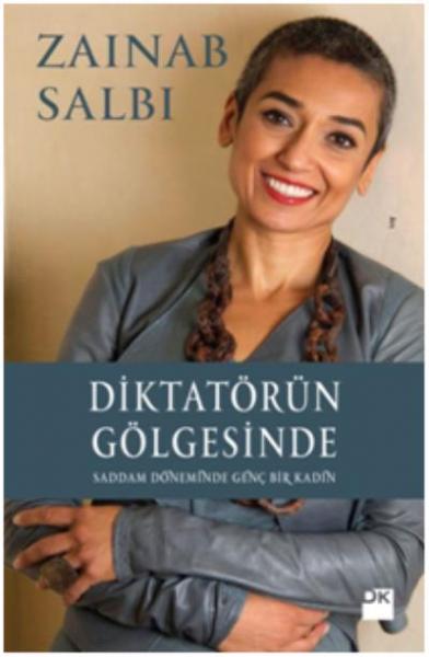 Diktatörün Gölgesinde Zainab Salbi