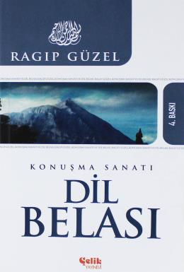 Dil Belası-Konuşma Sanatı