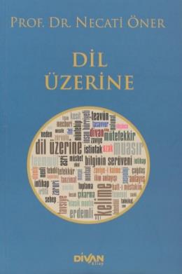 Dil Üzerine