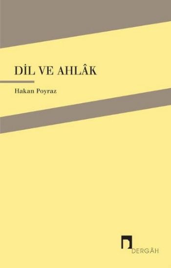 Dil ve Ahlak