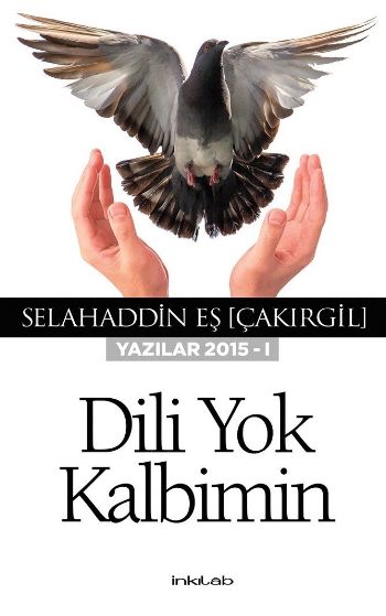 Dili Yok Kalbimin