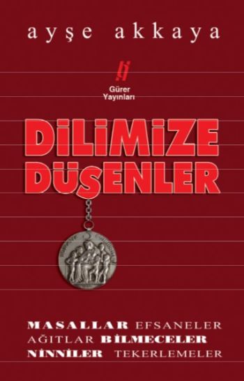 Dilimize Düşenler