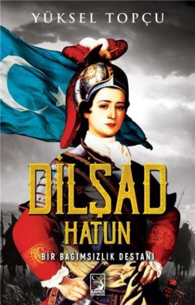 Dilşad Hatun Yüksel Topçu