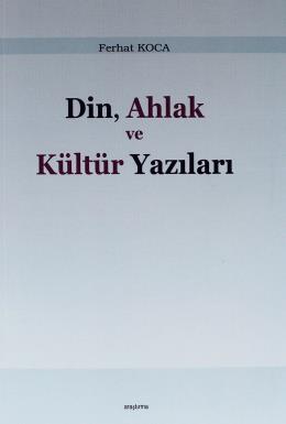 Din, Ahlak ve Kültür Yazıları