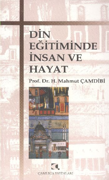 Din Eğitiminde İnsan ve Hayat