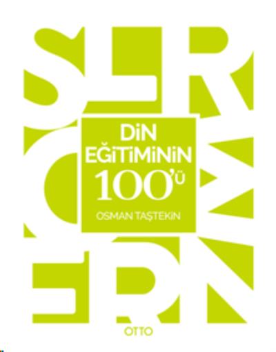 Din Eğitiminin 100'Ü Osman Taşteki̇n