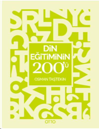Din Eğitiminin 200'ü Osman Taşteki̇n