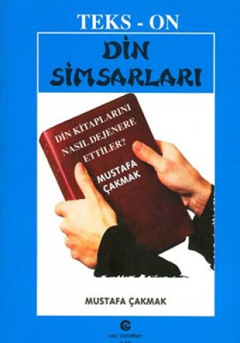 Din Simsarları Din Kitaplarını Nasıl Dejenere Ettiler