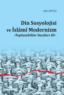 Din Sosyolojisi ve İslami Modernizm