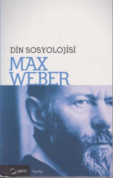 Din Sosyolojisi Max Weber