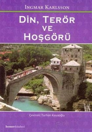 Din, Terör ve Hoşgörü