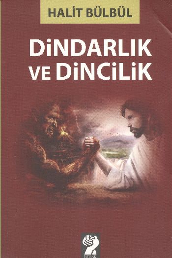 Dindarlık ve Dincilik %17 indirimli Halit Bülbül