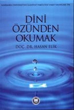 Dini Özünden Okumak