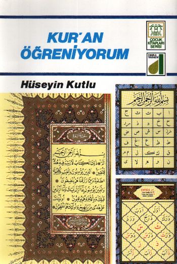 Dinim Serisi-11: Kuran Öğreniyorum (6-9 Yaş) %17 indirimli Hüseyin Kut