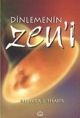 Dinlemenin Zen’i