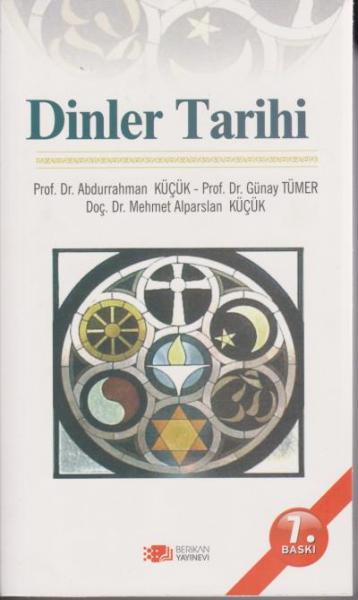 Dinler Tarihi A.Küçük-G.Tümer-M.Küçük