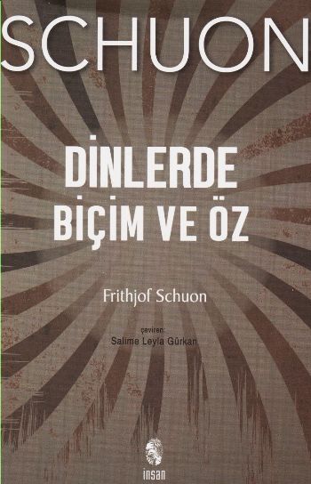 Dinlerde Biçim ve Öz