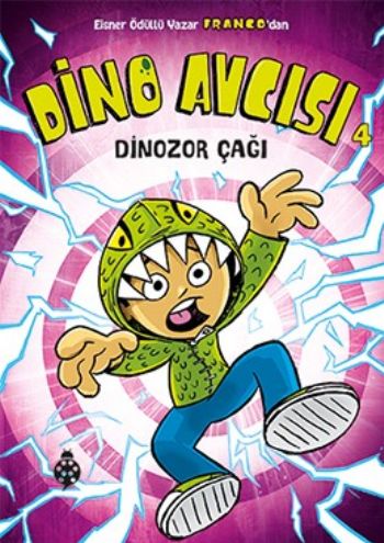 Dino Avcısı 4-Dinozor Çağı