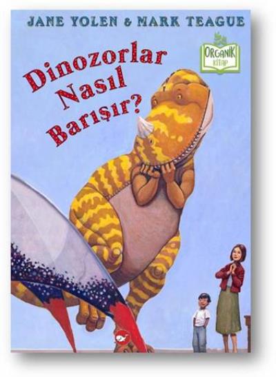 Dinozorlar Nasıl Barışır