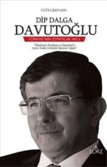 Dip Dalga Davutoğlu Fatih Bayhan