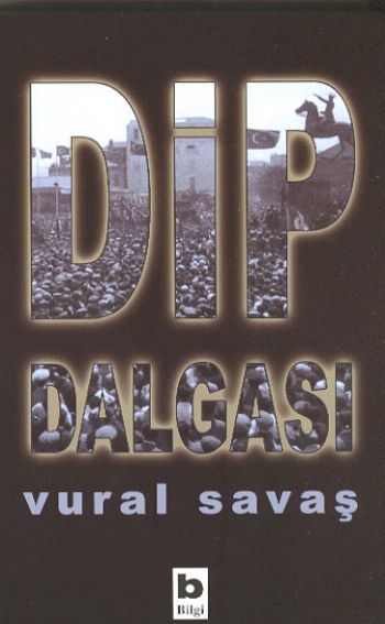 Dip Dalgası %17 indirimli Vural Savaş