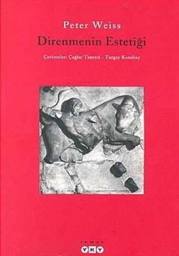 Direnmenin Estetiği %17 indirimli Peter Weiss