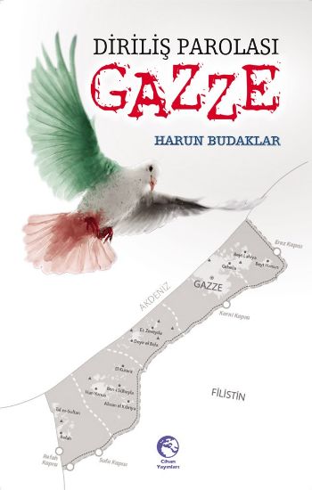 Diriliş Parolası Gazze %17 indirimli Harun Budaklar
