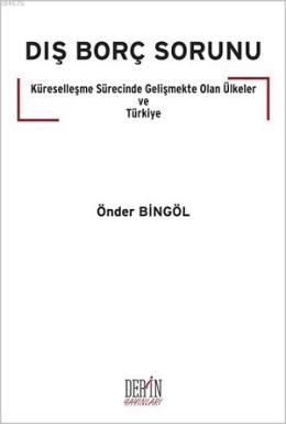 Dış Borç Sorunu Önder Bingöl