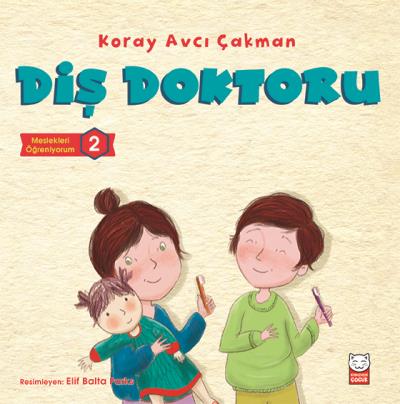 Diş Doktoru-Meslekleri Öğreniyorum 2