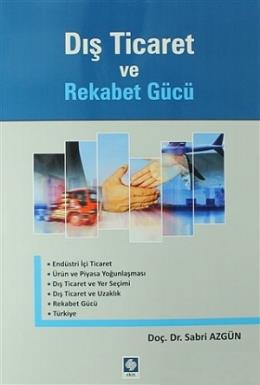 Dış Ticaret ve Rekabet Gücü